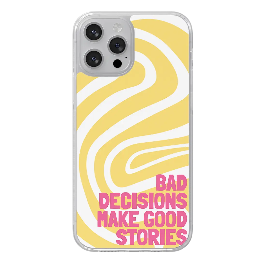 Bad Decisions Make Good Stories - Studio Bonbon